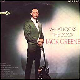 Jack_Greene_What_Locks_The_Door (12K)