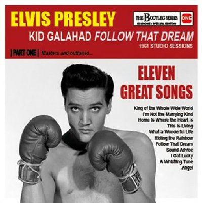 cd-elvis-presley-kid-galahad-follow-that-dream-part-one-1961-studio-sessions.jpg
