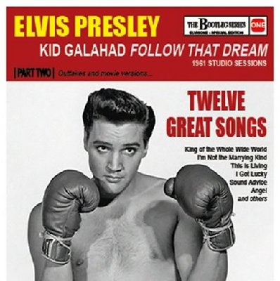 cd-elvis-presley-kid-galahad-follow-that-dream-part-two-1961-studio-sessions.jpg